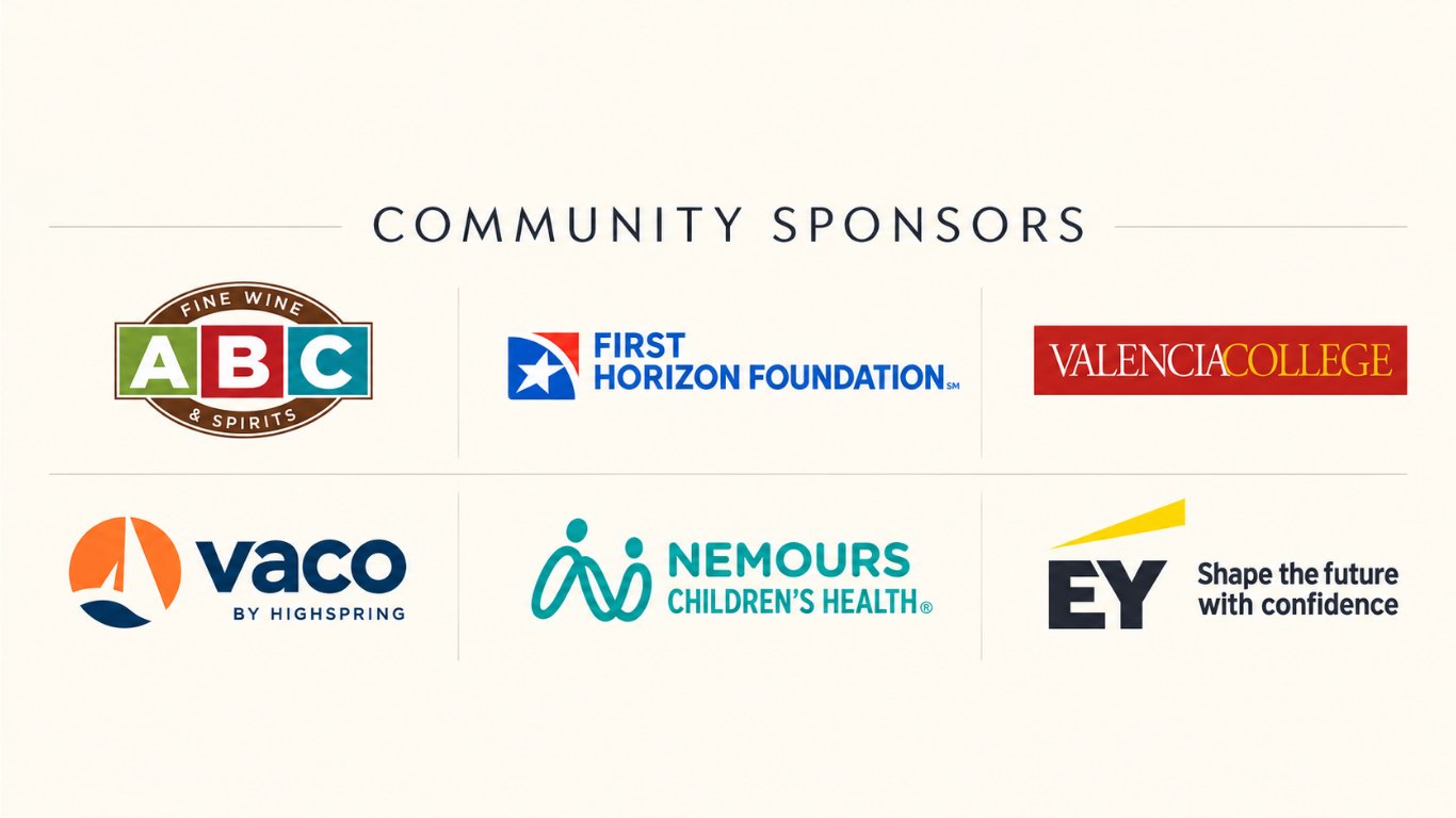 Community sponsors: ABC Fine Wine and Spirits, First Horizon Foundation, Valencia College, Vaco by Highspring, Nemours Children's Health, and EY.